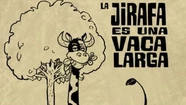 Eduardo Nachman presenta "La jirafa es una vaca larga"