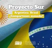 Proyecto Sur Argentina - Brasil: ¿Compramos monedas?
