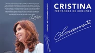 Cristina Kirchner lanza su libro: "Macri es el caos"