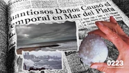 Un huracán a la mañana y una granizada por la tarde: el día en el que el pánico se apoderó de Mar del Plata