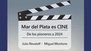 "Mar del Plata es cine" tendrá su presentación formal este domingo