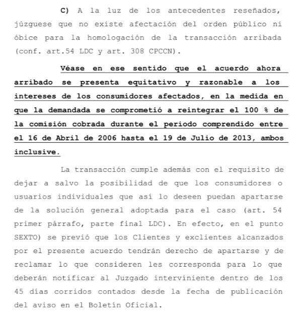 La homologación del acuerdo transaccional que firmó el juez Astorga.